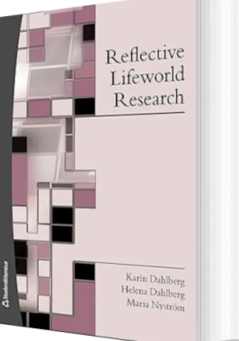 Reflective Lifeworld Research