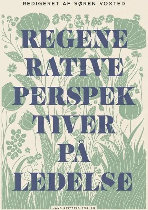 Regenerative Perspektiver På Ledelse