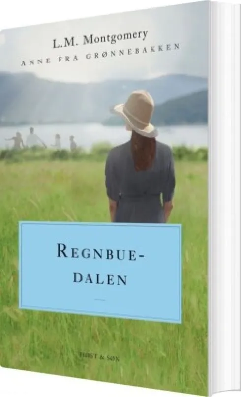 Regnbuedalen. Anne Fra Grønnebakken 7