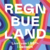Regnbueland- Livet Som Lgbt´Er I Danmark