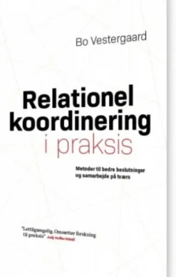 Relationel Koordinering I Praksis