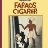 Reporteren Tintins Oplevelser: Faraos Cigarer