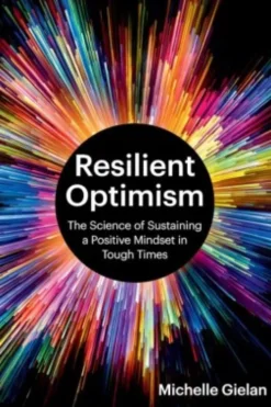Resilient Optimism