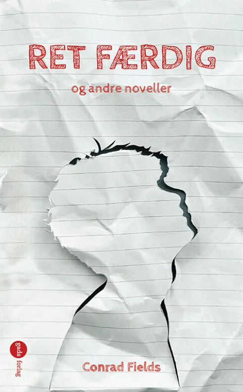 Ret Færdig - Og Andre Noveller