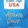Road Trip Usa: Atlantic Coast