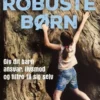 Robuste Børn