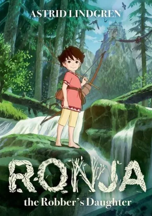 Ronja The Robber's Daughter: Illustrated Edition