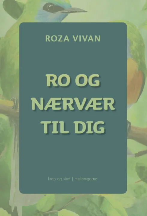 Ro Og Nærvær Til Dig