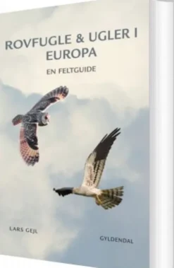 Rovfugle & Ugler I Europa