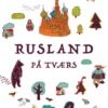 Rusland På Tværs