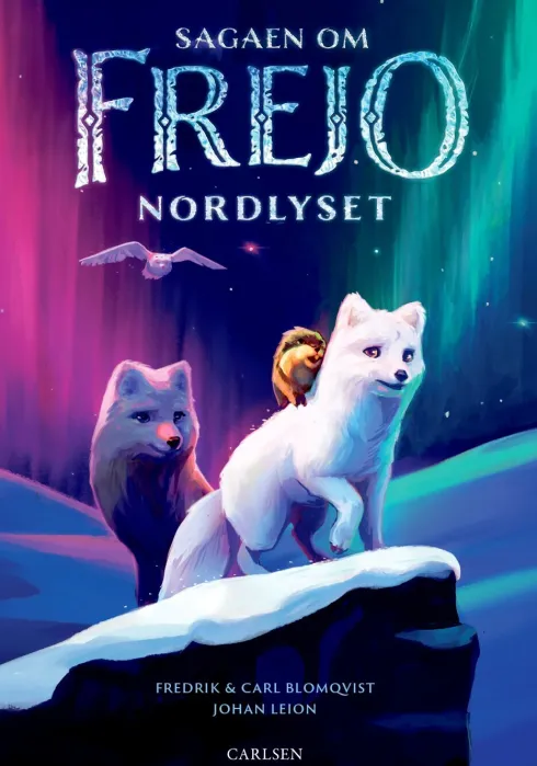 Sagaen Om Frejo - 1 - Nordlyset