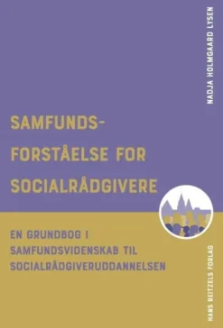 Samfundsforståelse For Socialrådgivere