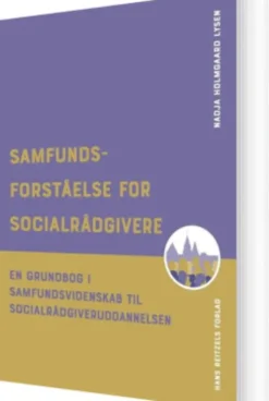 Samfundsforståelse For Socialrådgivere