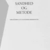 Sandhed Og Metode
