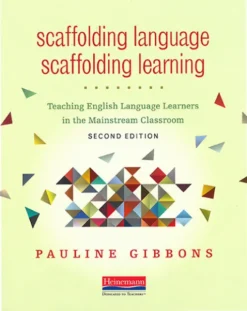 Scaffolding Language - Scaffolding Learning