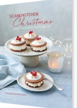 Scandikitchen Christmas: Recipes And Traditions From Scandinavia