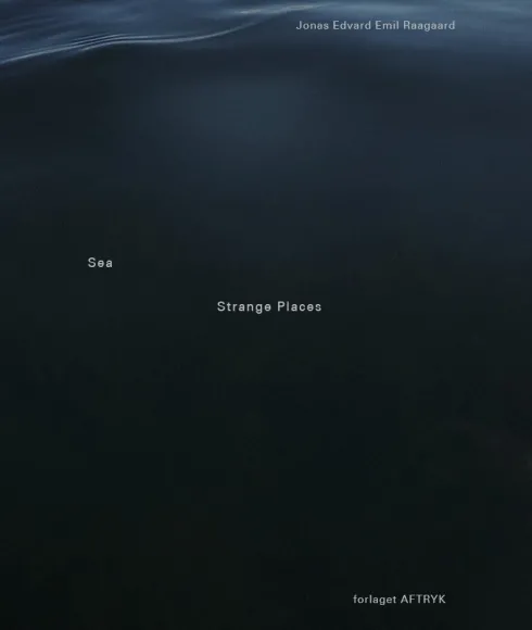 Sea Strange Places