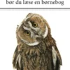 Selvom Du Er Så Voksen Og Klog Bør Du Læse En Børnebog