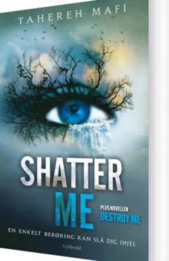 Shatter Me