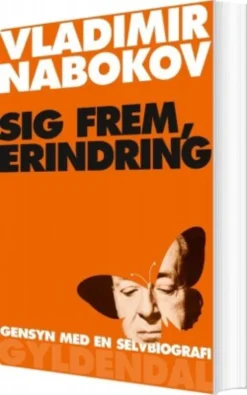 Sig Frem, Erindring