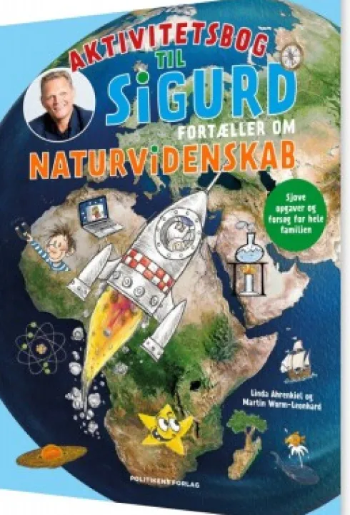 Sigurd Fortæller Om Naturvidenskab - Aktivitetsbog
