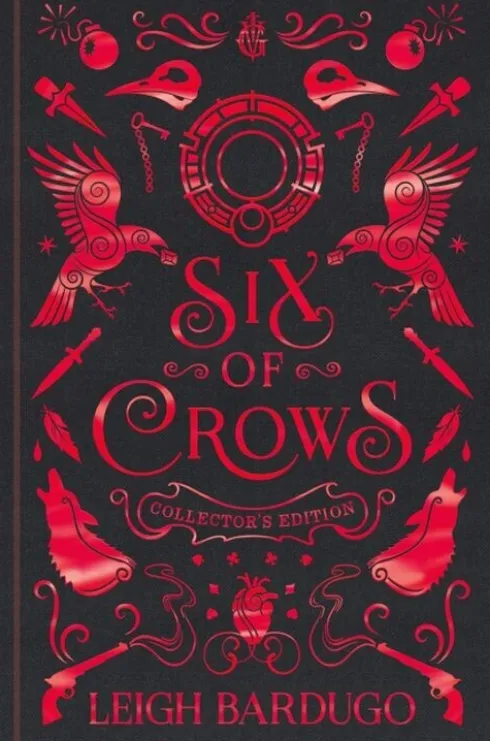 Six Of Crows: Collector's Edition
