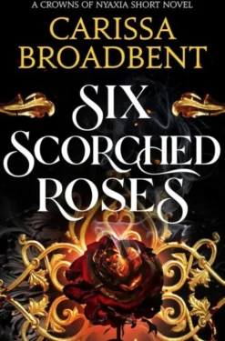 Six Scorched Roses