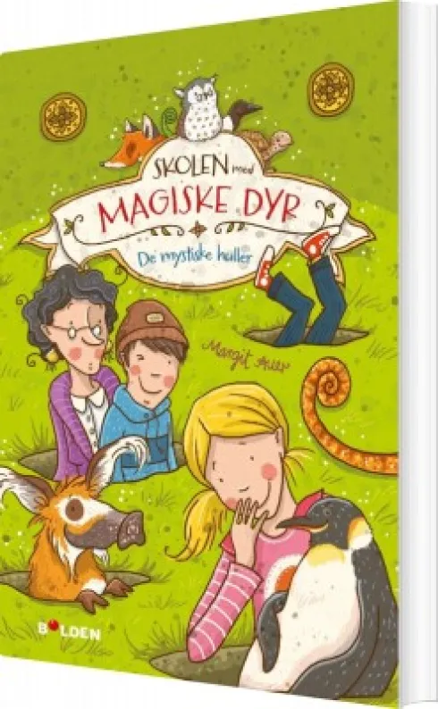 Skolen Med Magiske Dyr 2: De Mystiske Huller