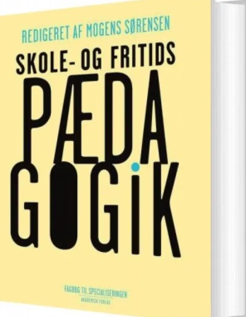 Skole - Og Fritidspædagogik