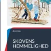 Skovens Hemmelighed