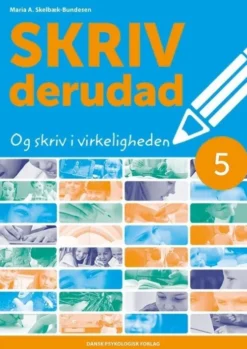 Skriv Derudad 5