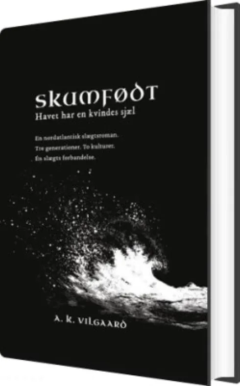 Skumfødt - Havet Har En Kvindes Sjæl