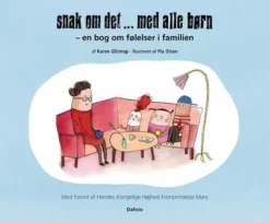Snak Om Det?Med Alle Børn