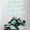 Sneaker Freaker. World's Greatest Sneaker Collectors