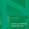 Social- Og Sundhedshjælperens Rolle - Ssh