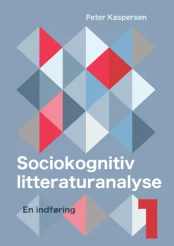 Sociokognitiv Litteraturanalyse I-II