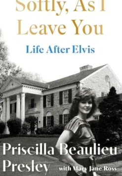 Softly As I Leave You: Life After Elvis
