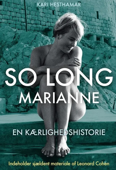 So Long Marianne - En Kærlighedshistorie