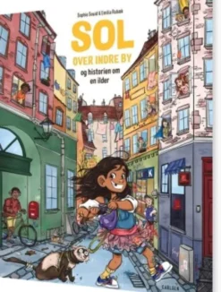 Sol Over Indre By Og Historien Om En Ilder