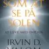 Som At Se På Solen