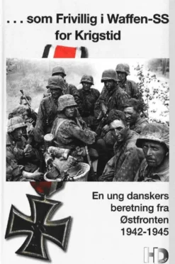 Som Frivillig I Waffen-Ss For Krigstid