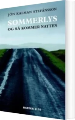 Sommerlys, Og Så Kommer Natten