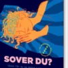 Sover Du?