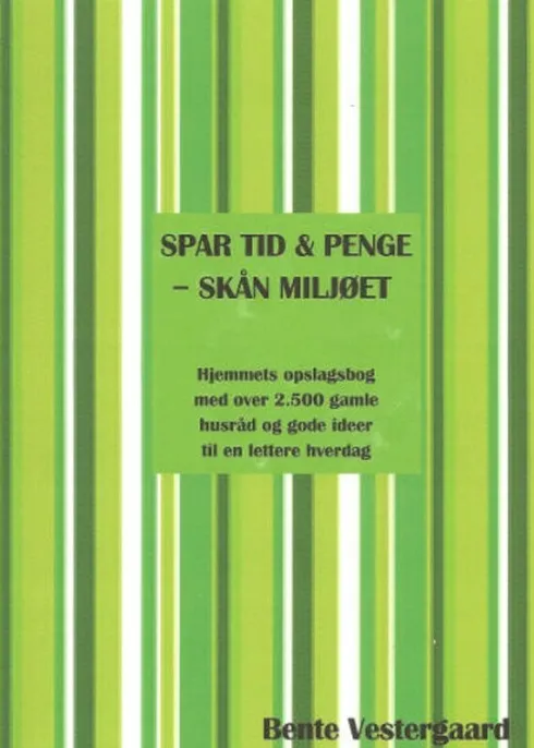 Spar Tid & Penge - Skån Miljøet