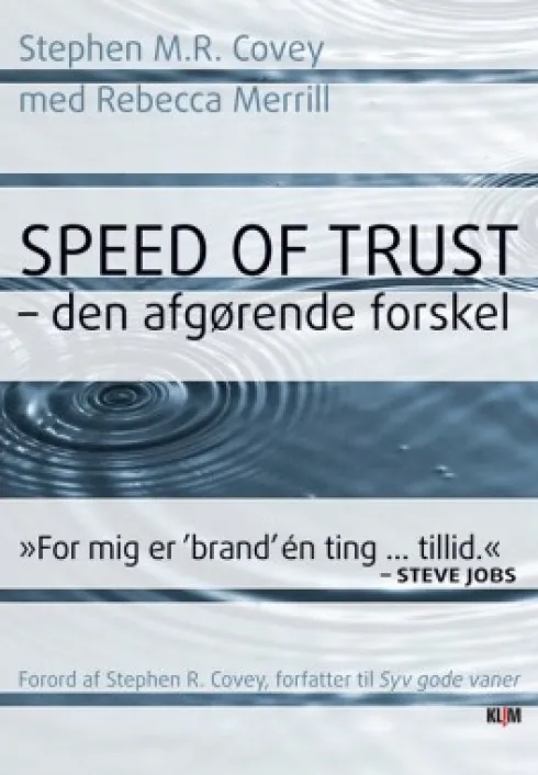 Speed Of Trust - Den Afgørende Forskel