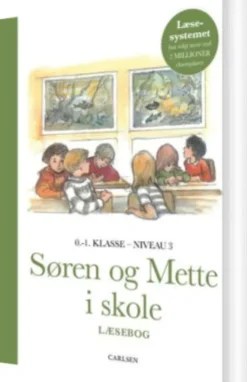 Søren Og Mette I Skole - Læsebog 3 - 0.-1. Klasse