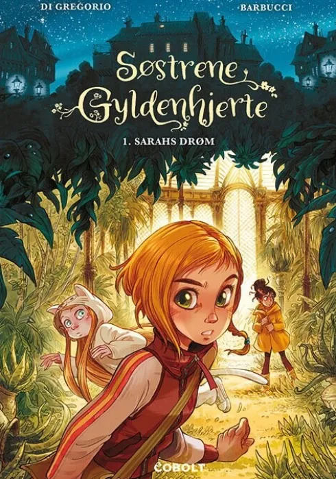 Søstrene Gyldenhjerte 1: Sarahs Drøm