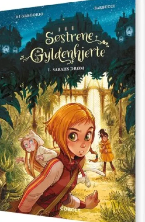 Søstrene Gyldenhjerte 1: Sarahs Drøm