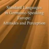 Standard Languages In Germanic-Speaking Europe