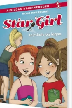Star Girl 10: Lejrskole Og Løgne